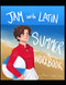 JAM with Latin Summer Workbook: An Introduction to Latin