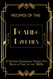 Recipes of The Roaring Twenties: A Vintage Cookbook Taking You Back