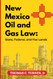 New Mexico Oil and Gas Law: State Federal and Fee Lands