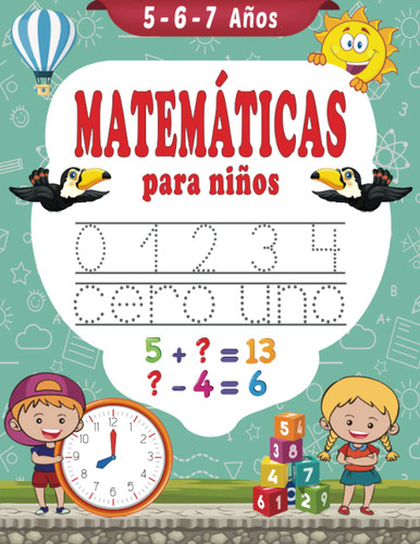 Matematicas para Ninos 5-6-7 anos