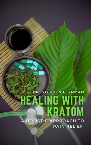Healing with Kratom: A Holistic Approach to Pain Relief