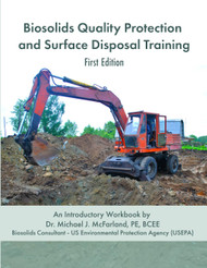 Biosolids Quality Protection and Surface Disposal Training Workbook
