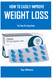 How To Easily Improve Weight Loss