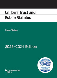 Uniform Trust and Estate Statutes 2023-2024 Edition
