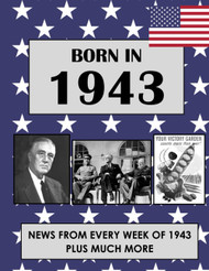 Born in 1943: News from every week of 1943. How times have changed