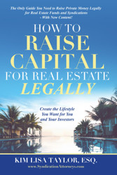 How To Raise Capital For Real Estate Legally