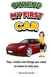 Owning My First Car