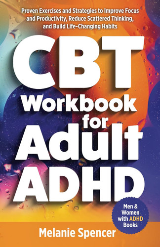 CBT Workbook for Adult ADHD