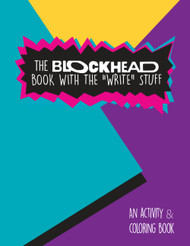 The Blockhead Book With The "Write" Stuff