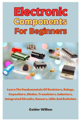 Electronic Components For Beginners