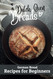 Dutch Oven Breads ' German Bread Recipes for Beginners: No sourdough