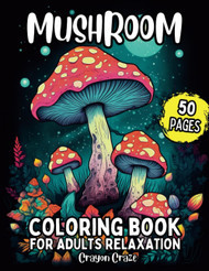 Mushroom Coloring Book for Adults Relaxation