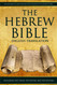 The Hebrew Bible in English Translation or Old Testament