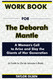 Workbook For The Deborah Mantle: A Woman's Call to Arise and Slay the