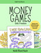 Money Games - Debt Freedom: The Fun Way to Get Out of Debt and Reach