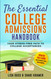 The Essential College Admissions Handbook: Your Stress-Free Path to