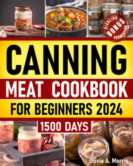 Canning Meat Cookbook for Beginners