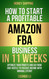 Money Shipping: How to Start a Profitable Amazon Fba Business In 11