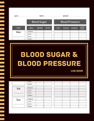 Blood Sugar & Blood Pressure Log Book: 8.5x11 120 Pages