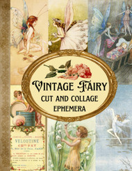 Vintage Fairy Cut and Collage Ephemera