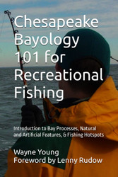Chesapeake Bayology 101 for Recreational Fishing