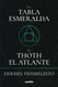 La tabla esmeralda de Thoth el Atlante [Spanish Edition]