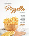 Authentic Pizzelle Recipes: The Best Italian Cookies for Your Coffees