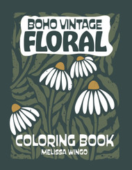 Boho Vintage Floral Coloring Book: Minimal Retro Wildflower Designs