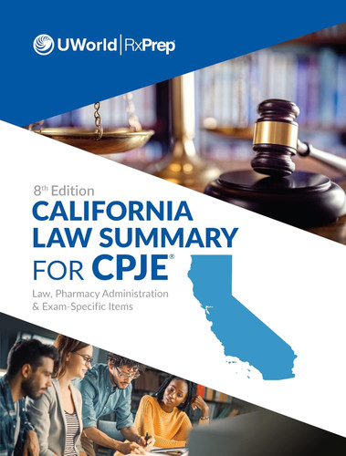 UWorld RxPrep's California Law Summary for CPJE