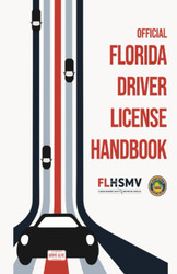Official Florida Driver Handbook (Updated 2020)