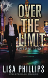 Over the Limit (Brand of Justice)