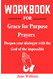 WORKBOOK FOR Grace for Purpose Prayers: Deepen your dialogue with the