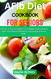 The AFib Diet Cookbook For Seniors