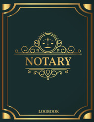 NOTARY LOGBOOK: Public Notary Records Book