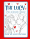 The Lucy Coloring Book The Lucy Coloring Book