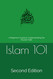 Islam 101: A Beginners Guide to Understanding the Muslim Faith