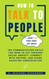 How to Talk to People