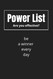 Power List: Complete five tasks a day and be a winner: Organize your