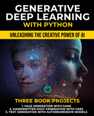 Generative Deep Learning with Python: Unleashing the Creative Power