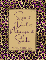 Sign It Deal It Notarize It With A Smile