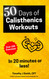 50-Days of Calisthenics Workouts