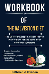WORKBOOK Of The Galveston Diet By Mary Claire Haver MD