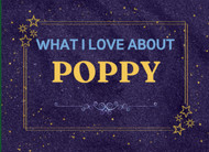 What I Love About Poppy