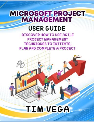 Microsoft Project Management User Guide