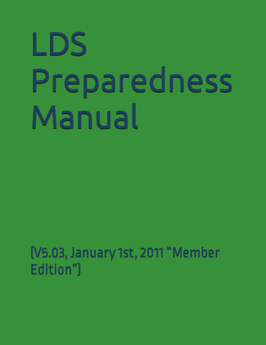 LDS Preparedness Manual