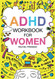 ADHD Workbook For Women