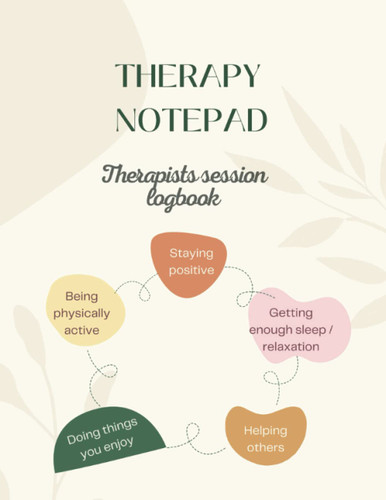 therapy session notepad: therapist's session logbook