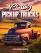 Classic Pickup Trucks Coloring Book