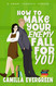 How to Make Your Enemy Fall for You: A Sweet Romantic Comedy