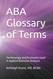ABA Glossary of Terms: Terminology and Acronyms Used in Applied
